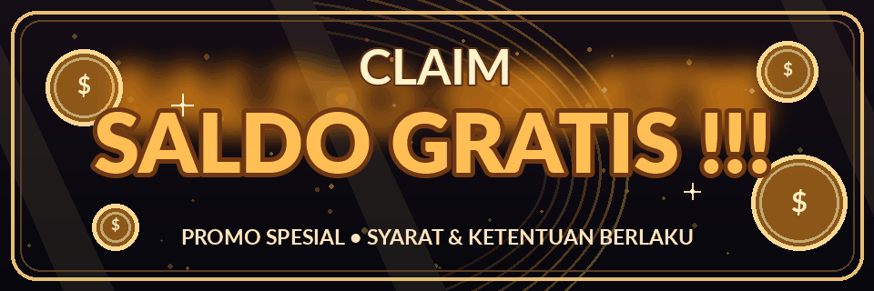 CLAIM SALDO GRATIS !!! — Syarat dan ketentuan berlaku